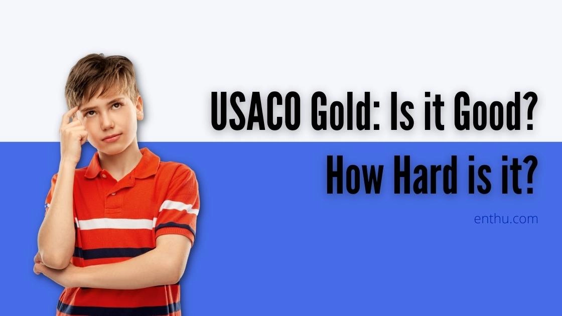 USACO Gold: Is it Good? How Hard is it?