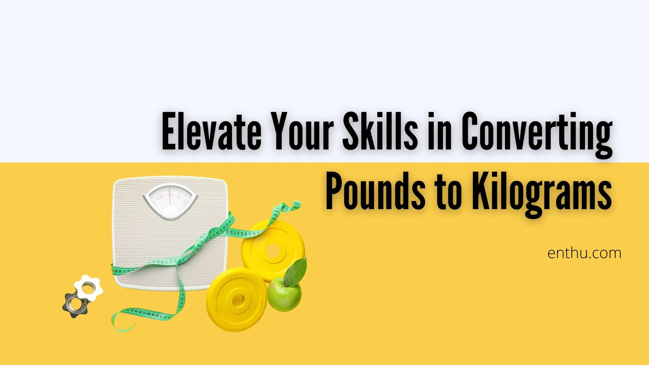 Pounds to Kilograms - Conversion Guide