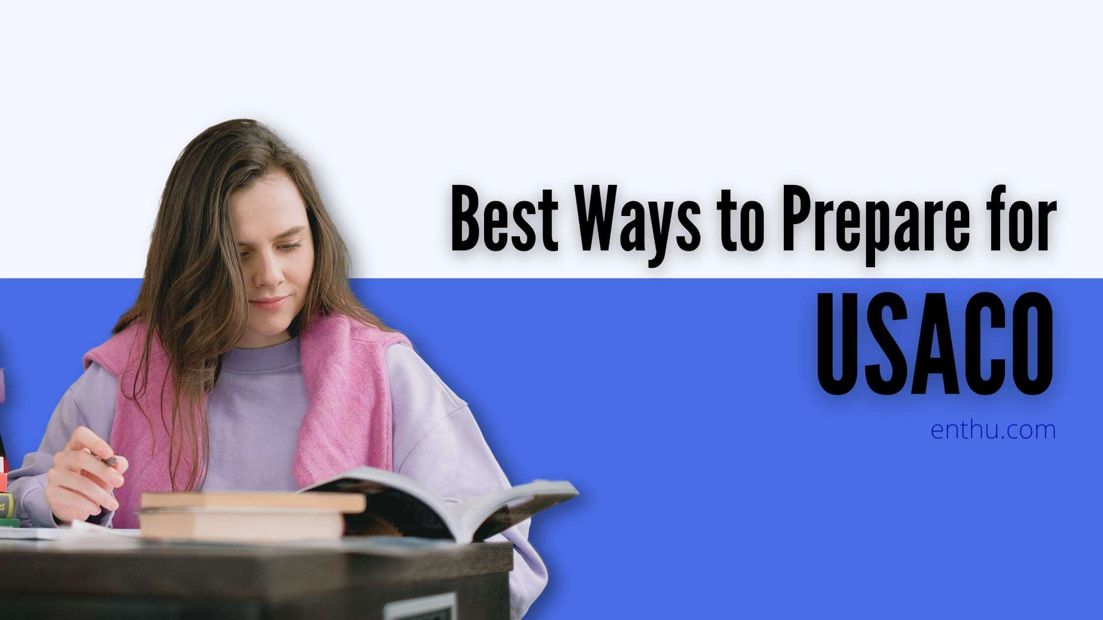 Best Ways to Prepare for USACO