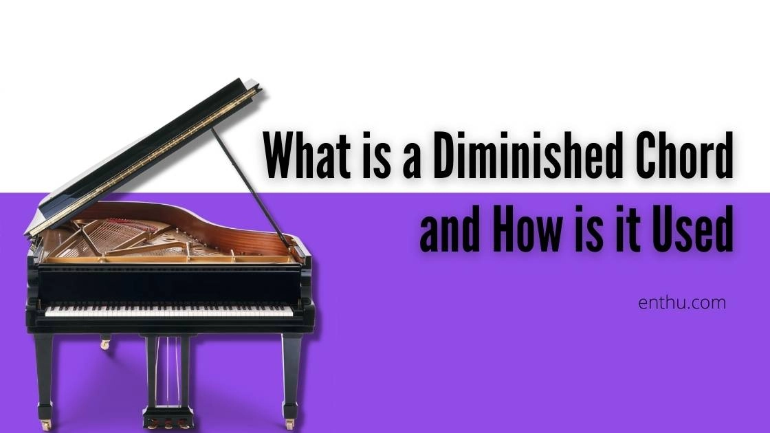 What is a Diminished Chord and How is it Used