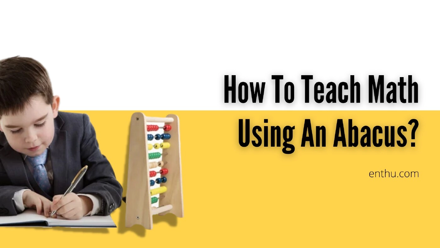 Unlocking Math Skills: Effective Abacus Teaching Techniques