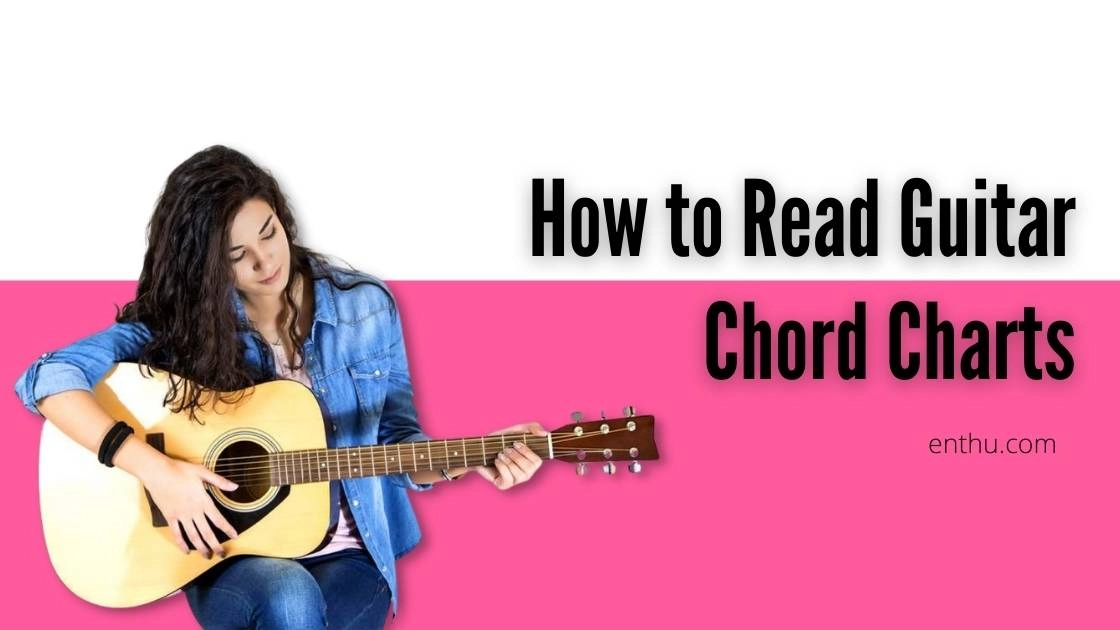 How to Read Guitar Chord Charts [With Pictures]