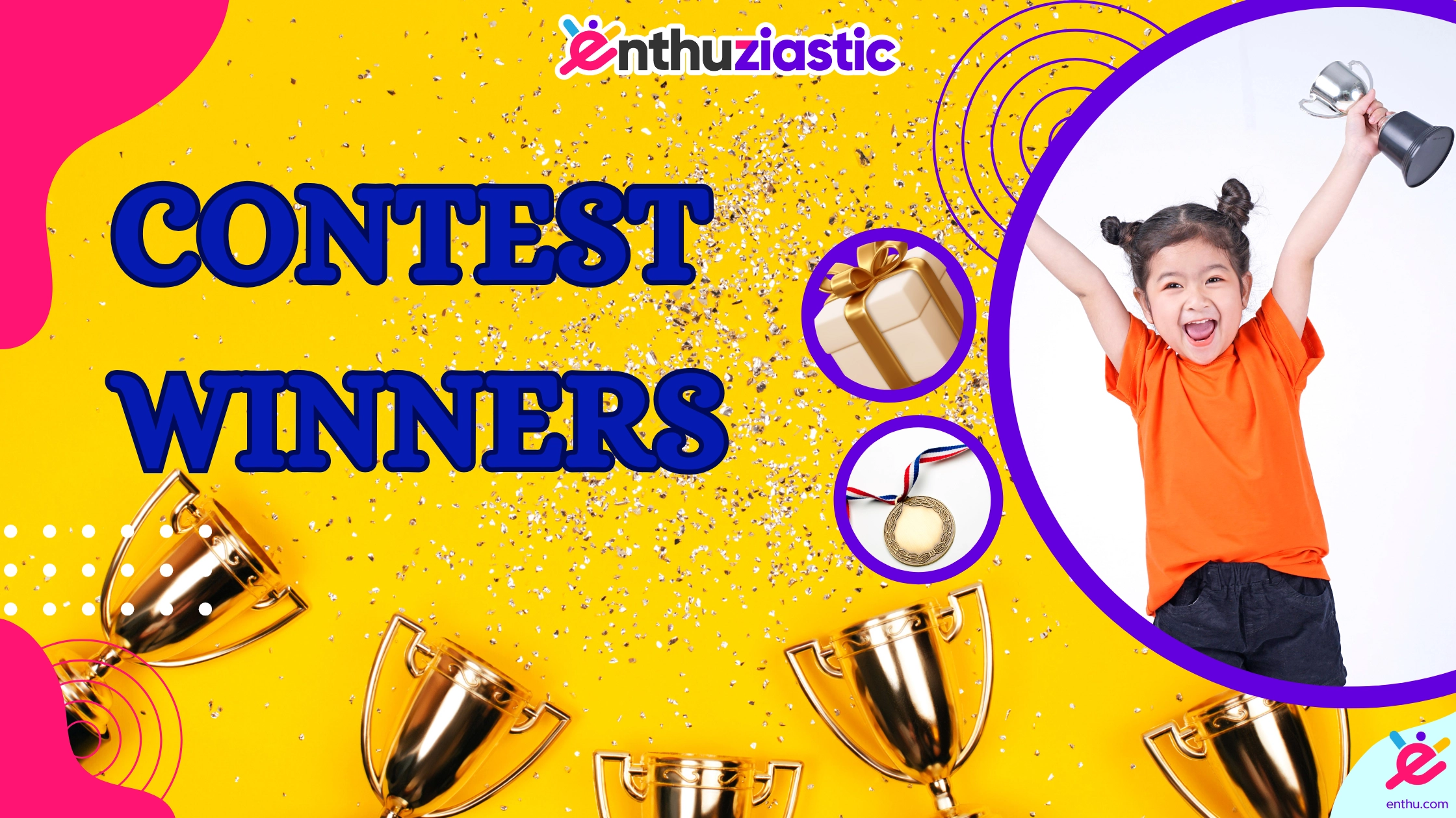 Contests And Tournaments Winners - Enthuziastic