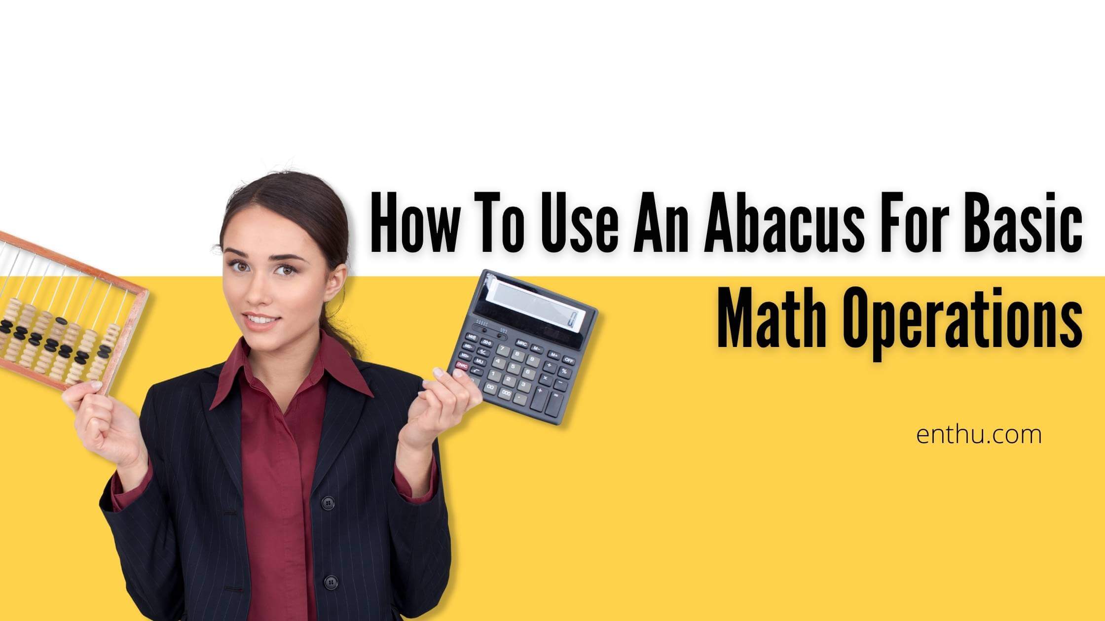 how-to-use-an-abacus-for-basic-math-operations-enthuziastic