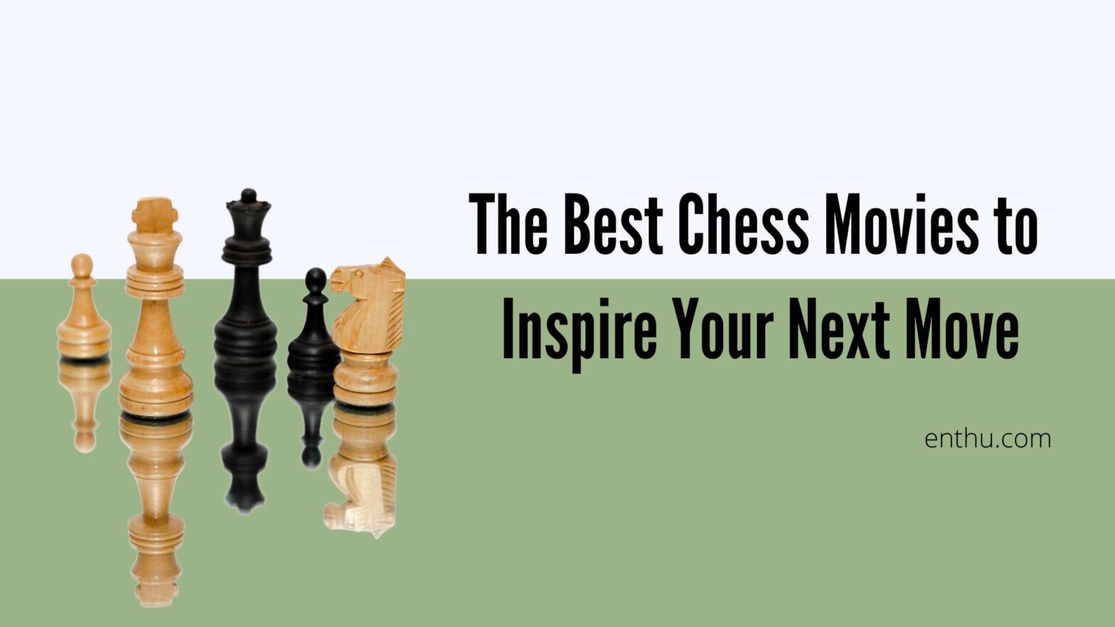 best Chess movies
